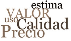 composici&oacute;n con la palabra calidad, precio, valor, uso y estima